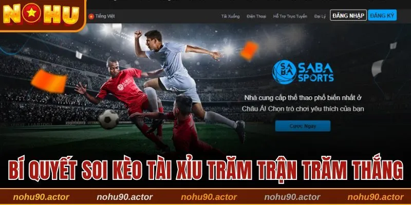 Bí quyết soi kèo cược Tài Xỉu trăm trận trăm thắng