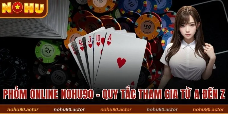 Phỏm online Nohu90